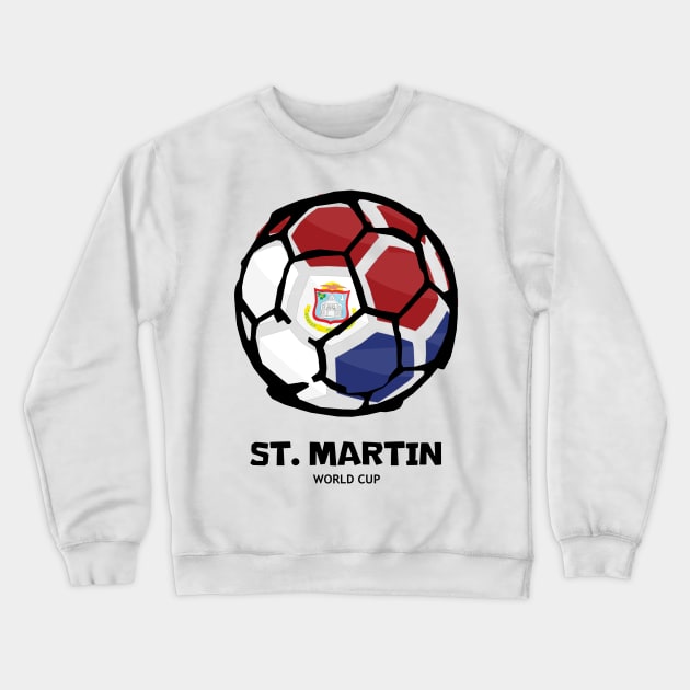 St Martin Football Country Flag Crewneck Sweatshirt by KewaleeTee